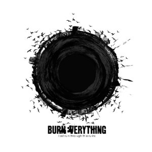 Featured Band: Burn Everything