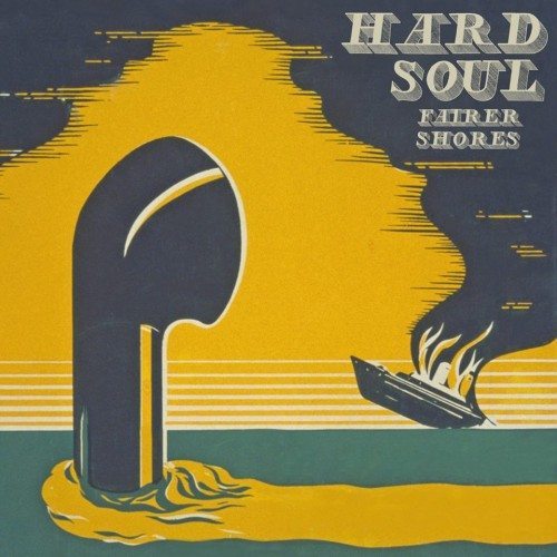 hardsoulfairershores
