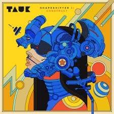 TAUK Shapeshifter I Construct